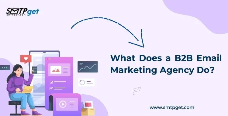 What Does a B2B Email Marketing Company Do