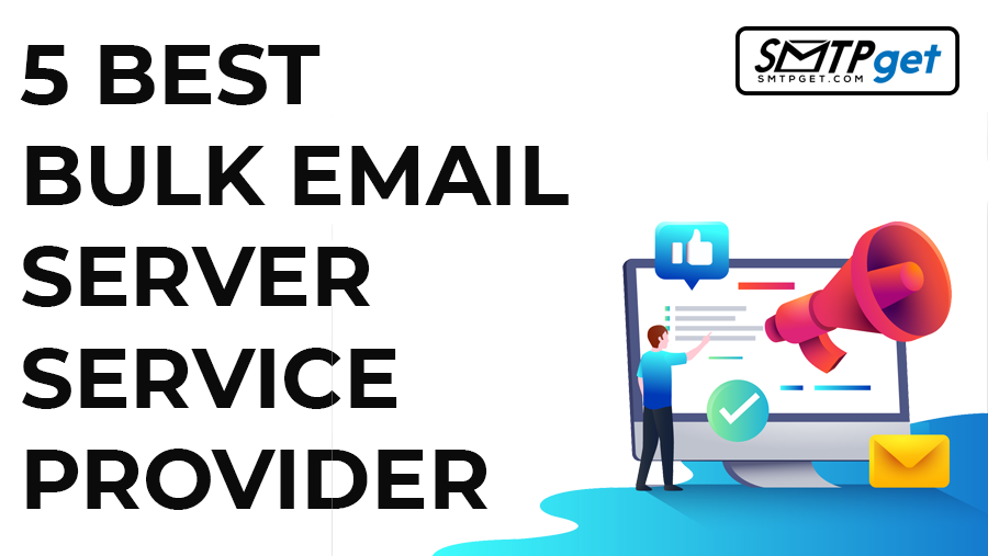 5 Best bulk email server service provider