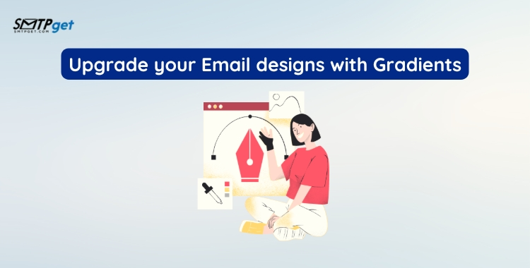 Upgrade your Email designs with Gradients