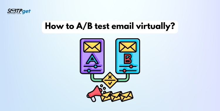 How to AB test email virtually