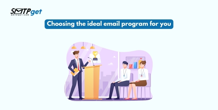 Choosing the ideal email program for you