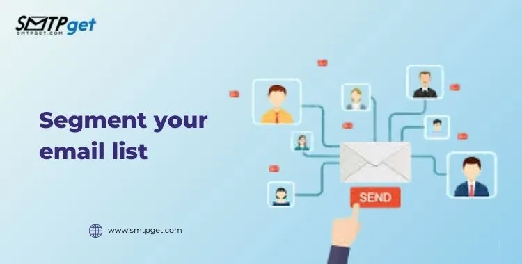 Segment your email list