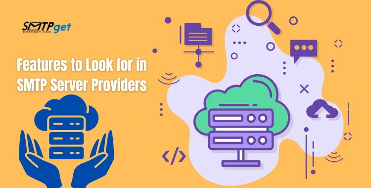 Features for SMTP Server Providers