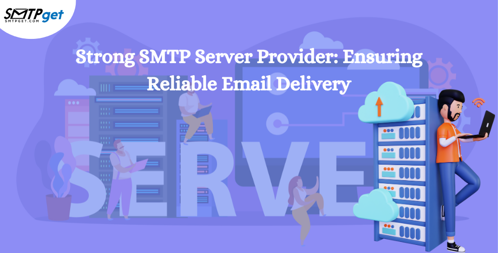 Strong SMTP Server Provider