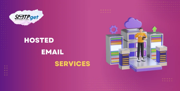 Hosted Email Services- Choosing the right Services, & its Benefits post thumbnail image