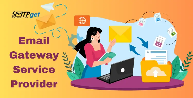 Email Gateway Service Provider