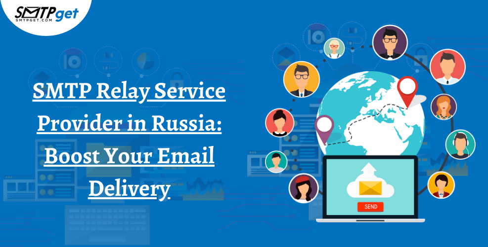 SMTP Relay Service Provider in Russia