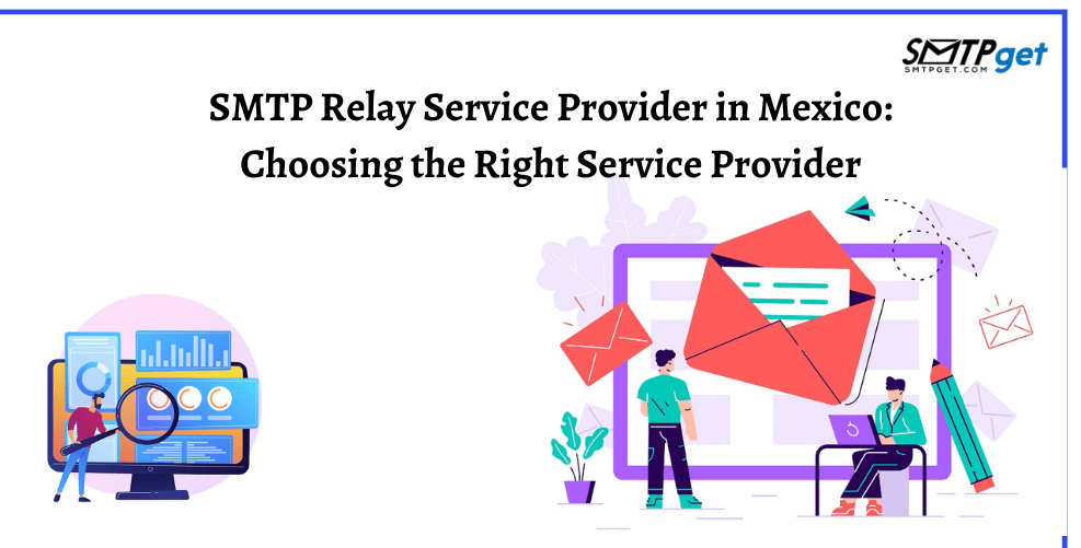 SMTP Relay Service Provider in Mexico