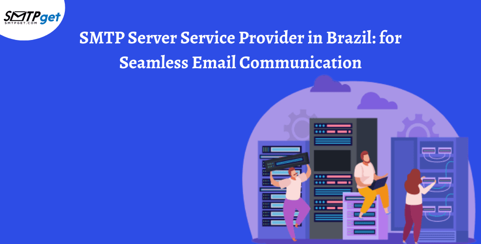 SMTP Server Service Provider in Brazil