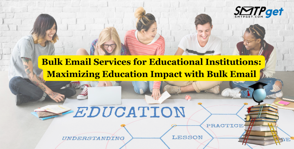 bulk email services for educational institutions