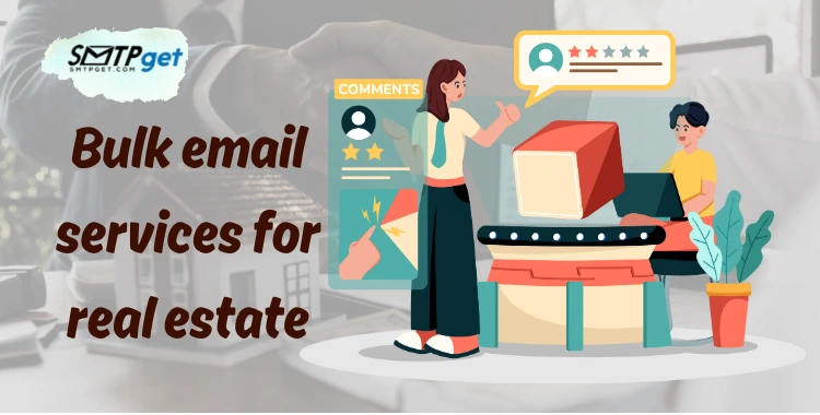 Bulk email services for real estate