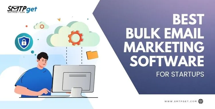 Best Bulk Email Marketing Software For Startups