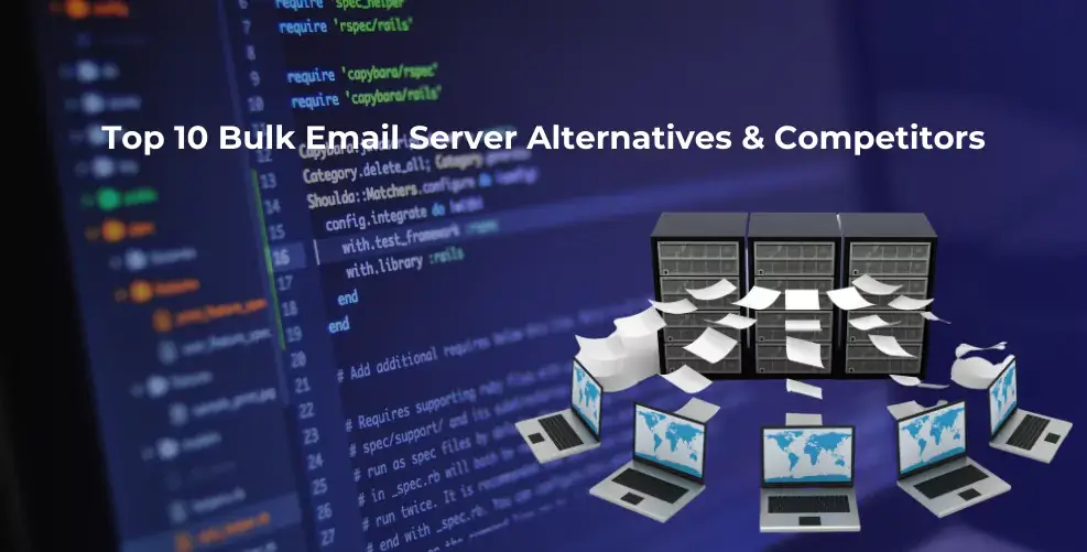 Top 10 Bulk Email Server Alternatives & Competitors post thumbnail image