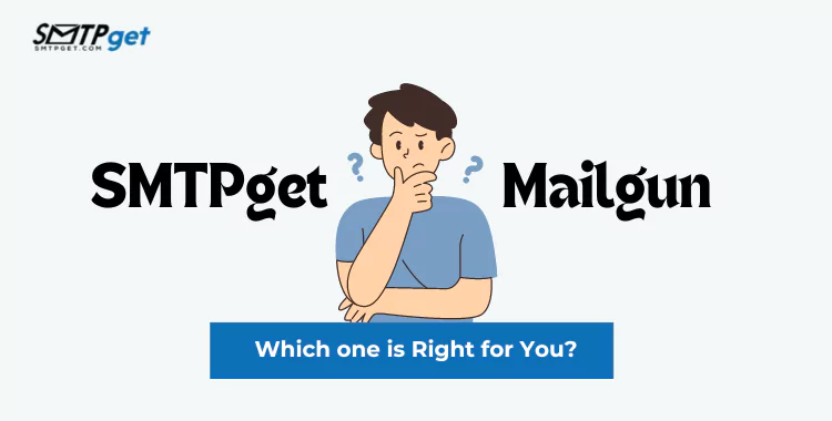 Mailgun vs SMTPget- Which One is Right for You? post thumbnail image