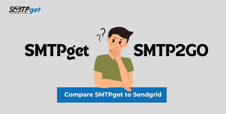 SMTPget Vs SMTP2GO