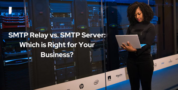 SMTP Relay vs SMTP Server