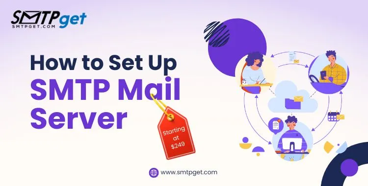 How to Set Up SMTP Mail Server