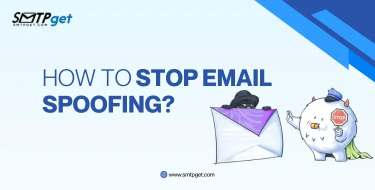 How to Stop Email Spoofing?