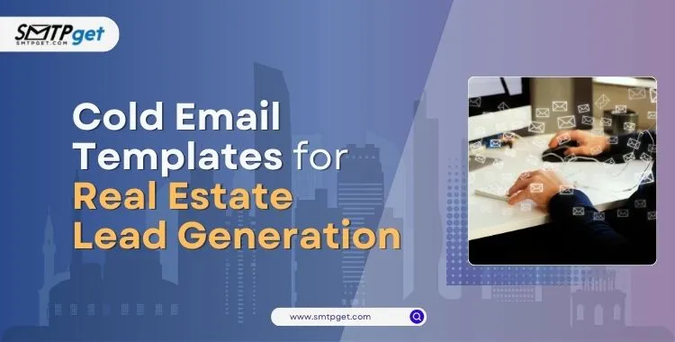 21 Cold Email Templates for Real Estate Lead Generation