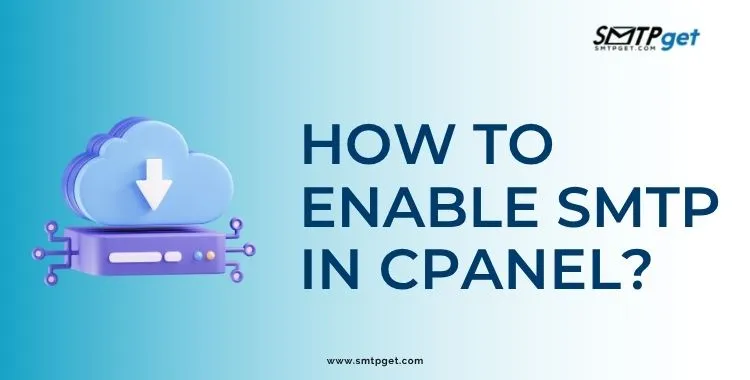 How to Enable SMTP in cPanel
