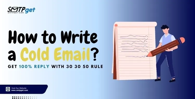 How to Write A Cold Email