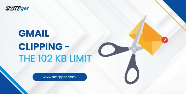 Gmail Clipping- The 102 KB Limit