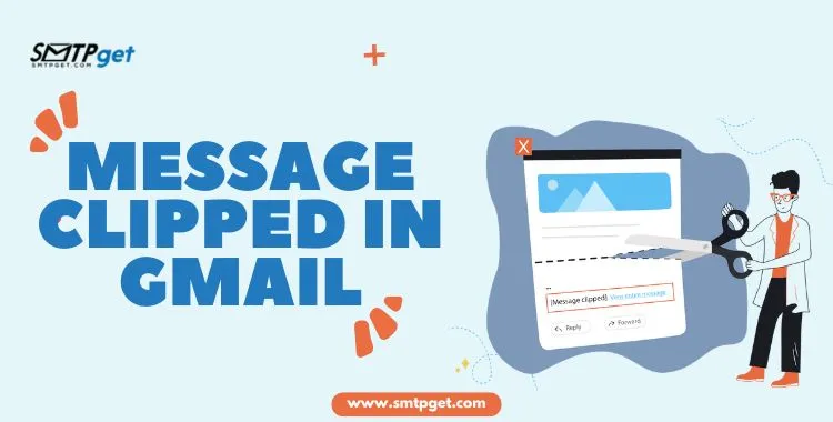 Message Clipped in Gmail